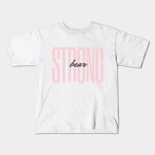 Strong Bear Kids T-Shirt